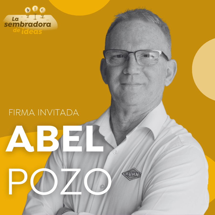 La Sembradora de Ideas_Abel Pozo_KHUN Ibérica_PortadaBlogAbel Pozo Delegado Comercial y Especialista en Digitalización y Agricultura 4.0 en Kuhn Ibérica.