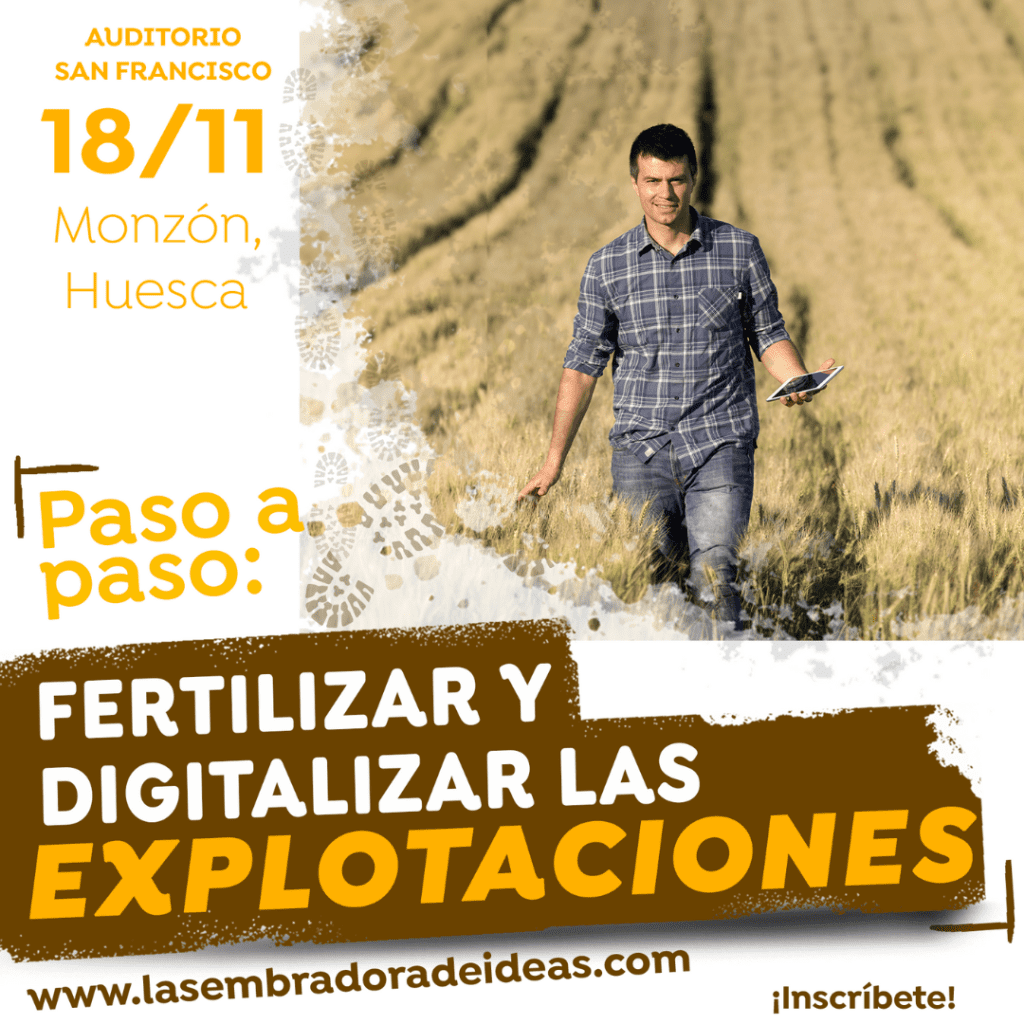 La Sembradora de Ideas_Cartel Fertilizar y Digitalizar las explotaciones_Edición 2023